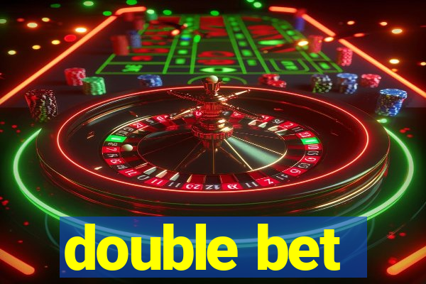 double bet